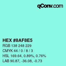 Color code: HEX #8AF8E5 | qconv.com