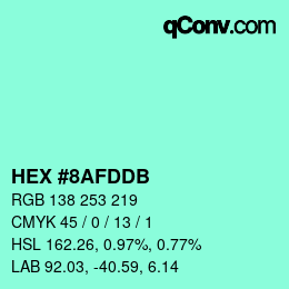 颜色代码: HEX #8AFDDB | qconv.com