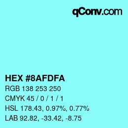 Color code: HEX #8AFDFA | qconv.com