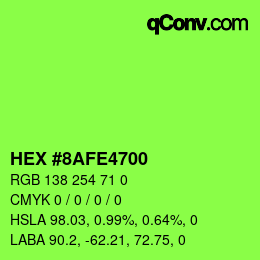 Color code: HEX #8AFE4700 | qconv.com