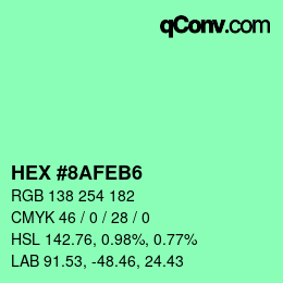 カラーコード: HEX #8AFEB6 | qconv.com