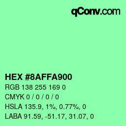 Color code: HEX #8AFFA900 | qconv.com
