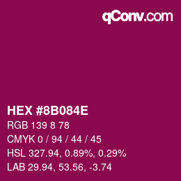 Color code: HEX #8B084E | qconv.com