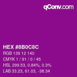 Color code: HEX #8B0C8C | qconv.com