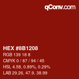 Color code: HEX #8B1208 | qconv.com