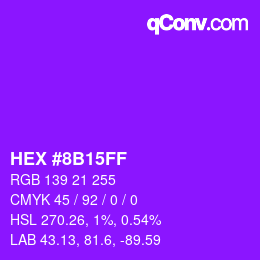 Color code: HEX #8B15FF | qconv.com
