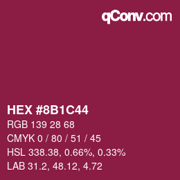Color code: HEX #8B1C44 | qconv.com