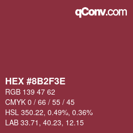 Color code: HEX #8B2F3E | qconv.com