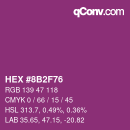 Color code: HEX #8B2F76 | qconv.com