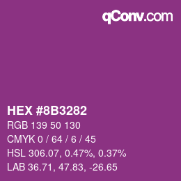 Farbcode: HEX #8B3282 | qconv.com