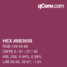 カラーコード: HEX #8B3658 | qconv.com