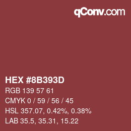Code couleur: HEX #8B393D | qconv.com