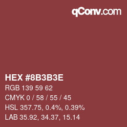 Color code: HEX #8B3B3E | qconv.com