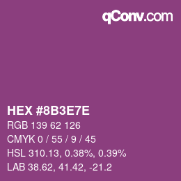 Farbcode: HEX #8B3E7E | qconv.com