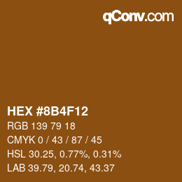 颜色代码: HEX #8B4F12 | qconv.com