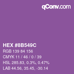 颜色代码: HEX #8B549C | qconv.com