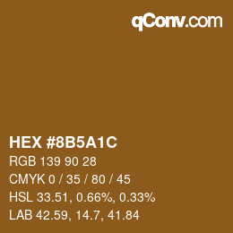 Color code: HEX #8B5A1C | qconv.com