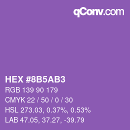 カラーコード: HEX #8B5AB3 | qconv.com