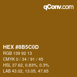 カラーコード: HEX #8B5C0D | qconv.com