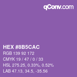 颜色代码: HEX #8B5CAC | qconv.com