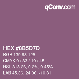 カラーコード: HEX #8B5D7D | qconv.com