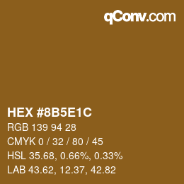 Color code: HEX #8B5E1C | qconv.com