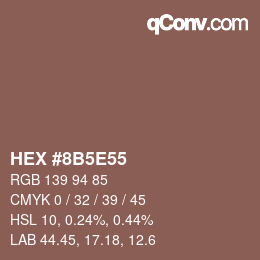 カラーコード: HEX #8B5E55 | qconv.com