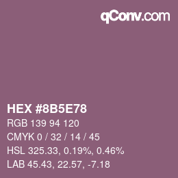 Color code: HEX #8B5E78 | qconv.com