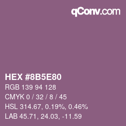 Color code: HEX #8B5E80 | qconv.com