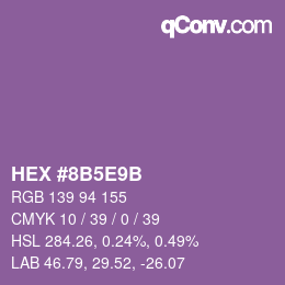 Color code: HEX #8B5E9B | qconv.com