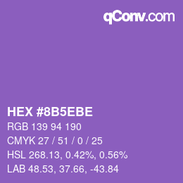 颜色代码: HEX #8B5EBE | qconv.com