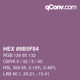 Color code: HEX #8B5F84 | qconv.com