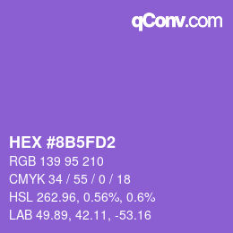 カラーコード: HEX #8B5FD2 | qconv.com