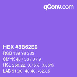 カラーコード: HEX #8B62E9 | qconv.com