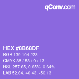 カラーコード: HEX #8B68DF | qconv.com