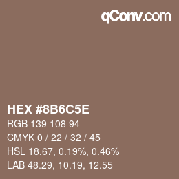 Color code: HEX #8B6C5E | qconv.com