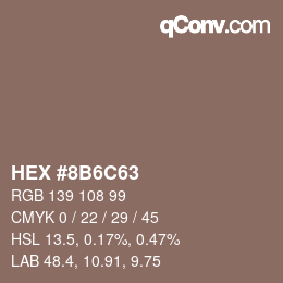 Color code: HEX #8B6C63 | qconv.com