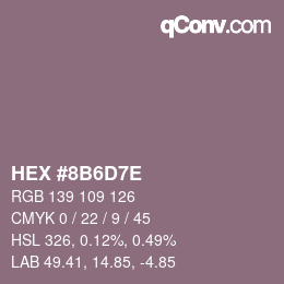 Color code: HEX #8B6D7E | qconv.com