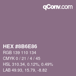 Color code: HEX #8B6E86 | qconv.com