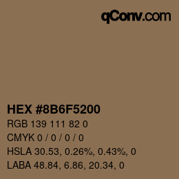 Color code: HEX #8B6F5200 | qconv.com