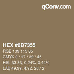 カラーコード: HEX #8B7355 | qconv.com