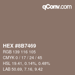 颜色代码: HEX #8B7469 | qconv.com