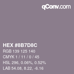 Farbcode: HEX #8B7D8C | qconv.com