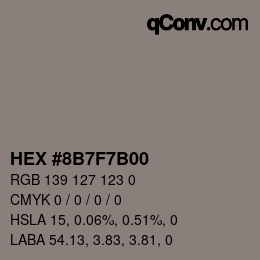 Color code: HEX #8B7F7B00 | qconv.com