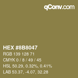 Farbcode: HEX #8B8047 | qconv.com