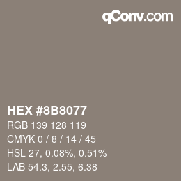 Color code: HEX #8B8077 | qconv.com