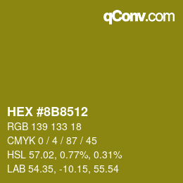 Color code: HEX #8B8512 | qconv.com