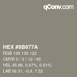 カラーコード: HEX #8B877A | qconv.com