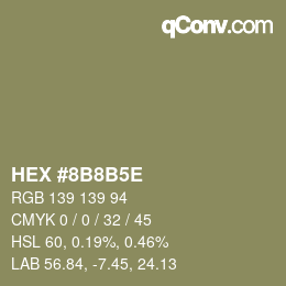 Code couleur: HEX #8B8B5E | qconv.com