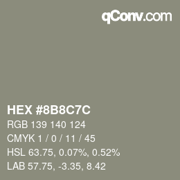 Color code: HEX #8B8C7C | qconv.com